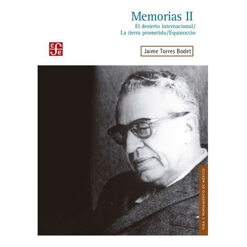 Literatura: Memorias, Ii | Jaime Torres Bodet