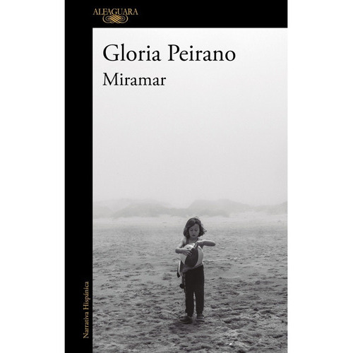 Miramar (mdll) - Gloria Peirano, De Gloria Peirano. Editorial Alfaguara En Español