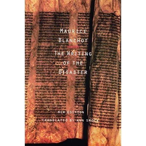 The Writing Of The Disaster, De Blanchot, Maurice. Editorial University Of Nebraska Press, Tapa Blanda En Inglés