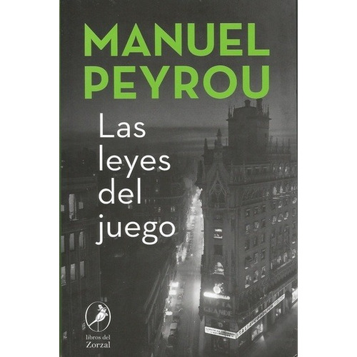Las Leyes Del Juego - Peyrou, Manuel
