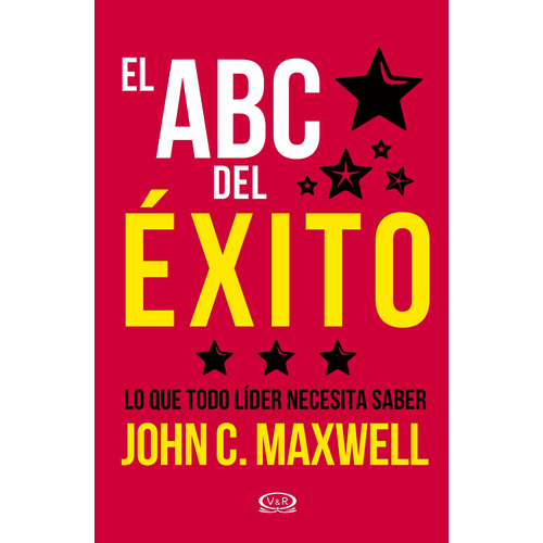 El ABC del éxito: Lo que todo líder necesita saber, de Maxwell, John C.. Editorial VR Editoras, tapa blanda en español, 2020