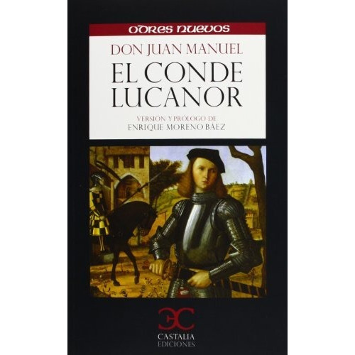 Libro El Conde Lucanor: Libro De Los Cuentos De Patronio