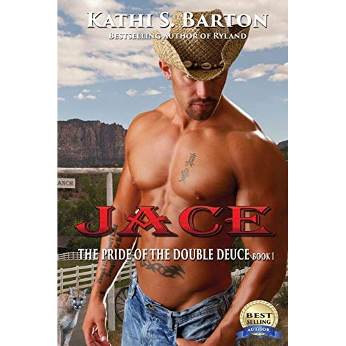 Jace: The Pride Of The Double Deuce, De Barton, Kathi S.. Editorial World Castle Publishing, Tapa Blanda En Inglés