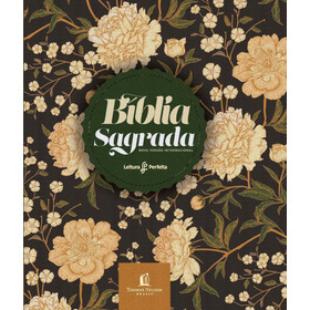 Bíblia Sagrada Nvi, Couro Soft, Flores, Espaço Anotações, Leitura Perfeita, De Thomas Nelson Brasil. Editorial Vida Melhor Editora S.a, Tapa Mole En Português, 2020