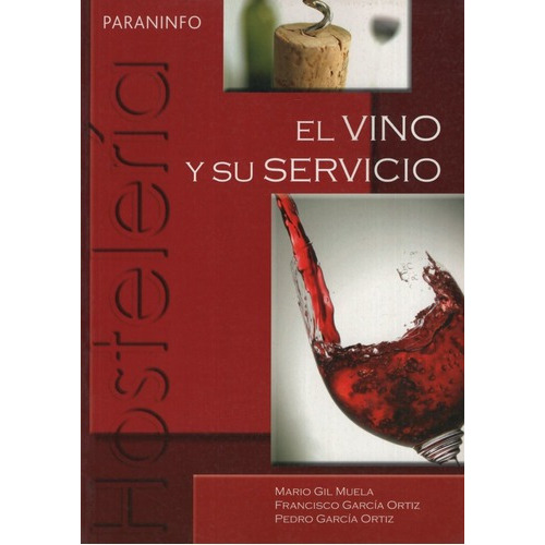 El Vino Y Su Servicio (3ra.edicion