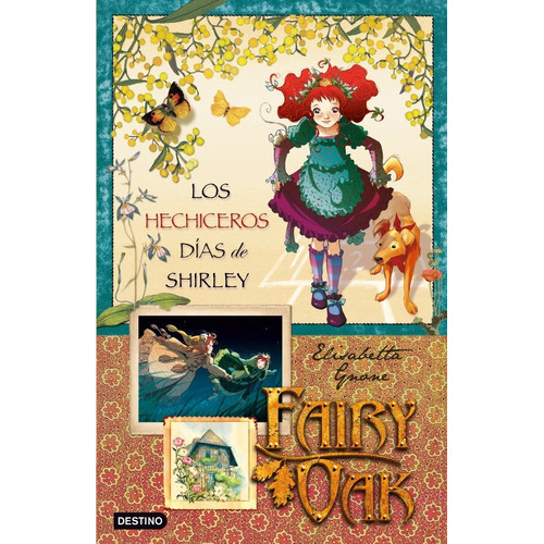 Fairy Oak: Los Hechiceros Días De Shirley. Elisabetta Gnone