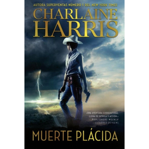 Muerte Plácida: No, De Charlaine Harris. Serie No, Vol. No. Editorial Colmena, Tapa Blanda, Edición No En Español, 1