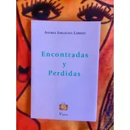 Encontradas Y Perdidas Libro Cuentos Andrea Larrieu