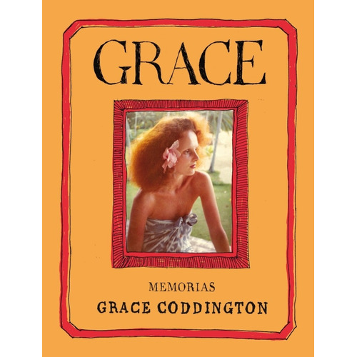 Grace: Memorias (nueva Edicion)