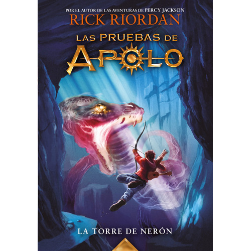 Las pruebas de Apolo - La torre de Nerón, de Riordan, Rick. Serie Serie Infinita Editorial Montena, tapa blanda en español, 2021