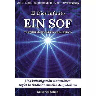 Libro El Dios Infinito Ein Sof Tratado Matematico Cabalistic