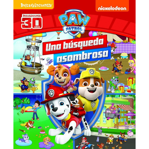 Paw Patrol Una Busqueda Asombrosa Busca Y Encuentra-nickelod