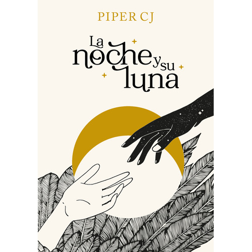 La noche y su Luna 1: La noche y su Luna, de Piper C. J.., vol. 1.0. Editorial Alfaguara, tapa blanda, edición 1.0 en español, 2023