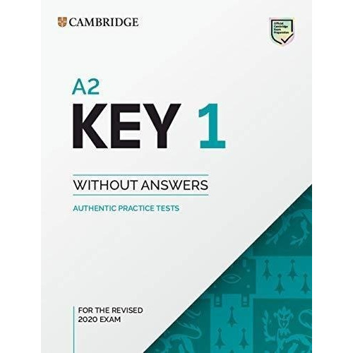 A2 Key 1 - Student`s *revised Exam 2020* Cambridge 