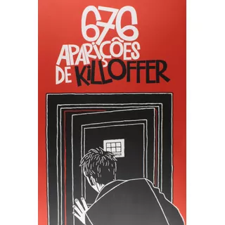 As 676 Aparições De Killofer - Hq, De Killofer. Editora Casa Dos Mundos Produção Editorial E Games Ltda, Capa Mole Em Português, 2010