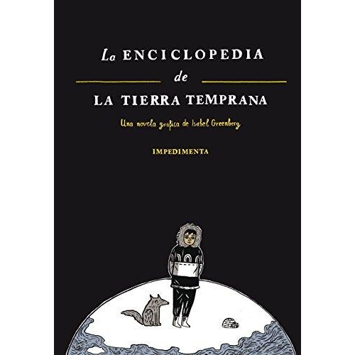 Enciclopedia De La Tierra Temprana, La , Greenberg, Isabel