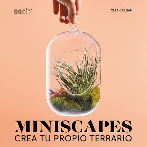 Miniscapes - Clea Cregan