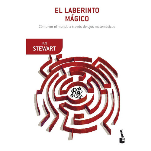 El Laberinto Mágico: Sin Datos, De Ian Stewart. Serie Sin Datos, Vol. 0. Editorial Crítica, Tapa Blanda, Edición Sin Datos En Español, 2023