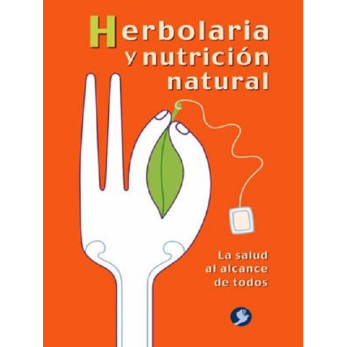 Herbolaria Y Nutrición Natural, De Peter Hoffman. Editorial Pax En Español