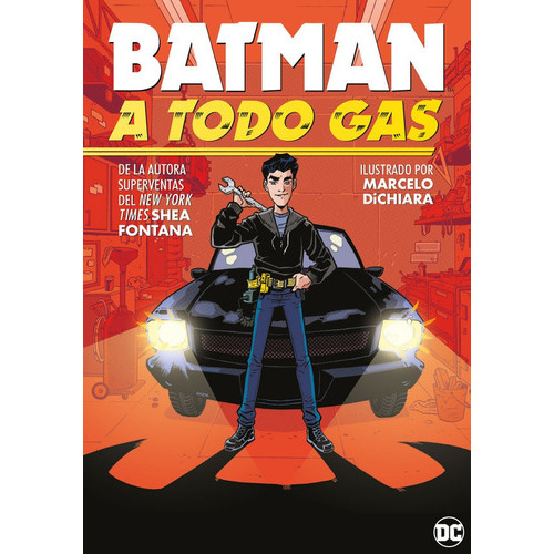 Batman: A todo gas, de Fontana, Shea. Editorial Hidra en español