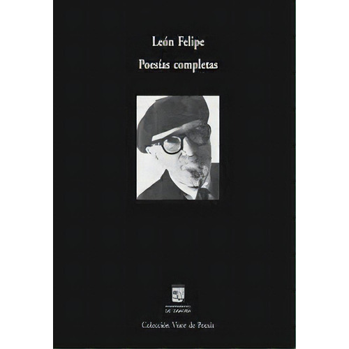 Poesías Completas, De Felipe Leon. Editorial Visor Libros, Tapa Blanda En Español