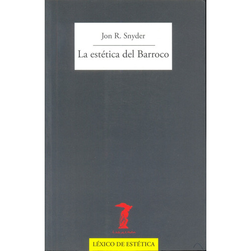 Estética Del Barroco, La, De Snyder Jon R. Editorial Machado Libros, Tapa Blanda En Español