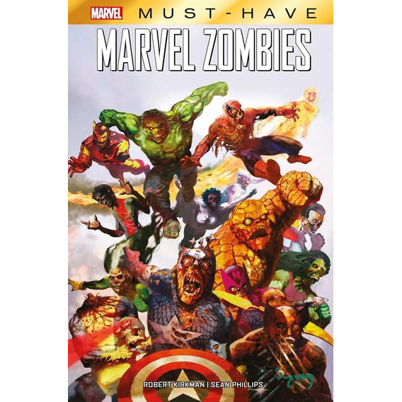 Marvel Zombies - Kirkman, Philips