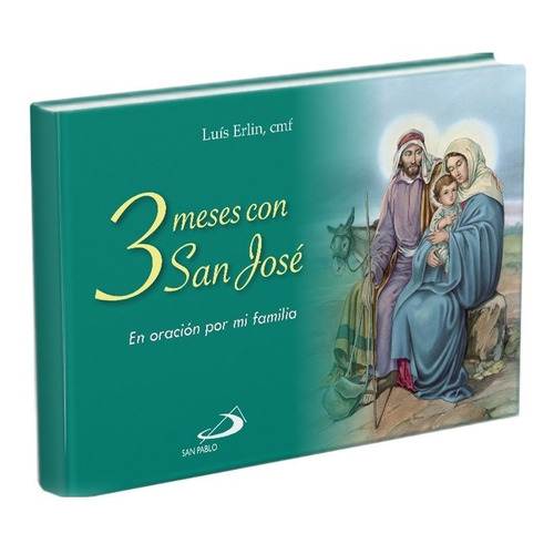 3 Meses Con San José - En Oración Por Mi Familia