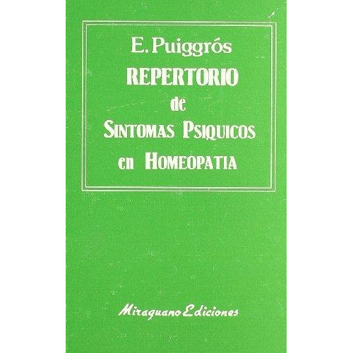 Repertorio De Sintomas Psiquicos En Homeopatia
