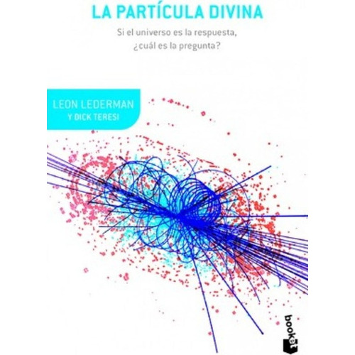 Particula Divina,la - Lederman,leon (paperback)