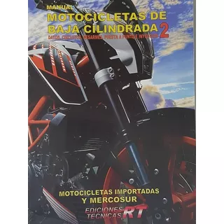 Manual De Motocicletas De Baja Cilindrada 2 - Tecca Ricardo