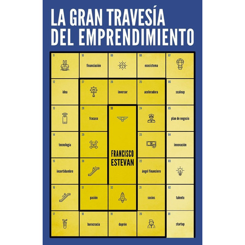 La gran travesÃÂa del emprendimiento, de Estevan Vitores, Francisco. Editorial GESTION 2000, tapa blanda en español