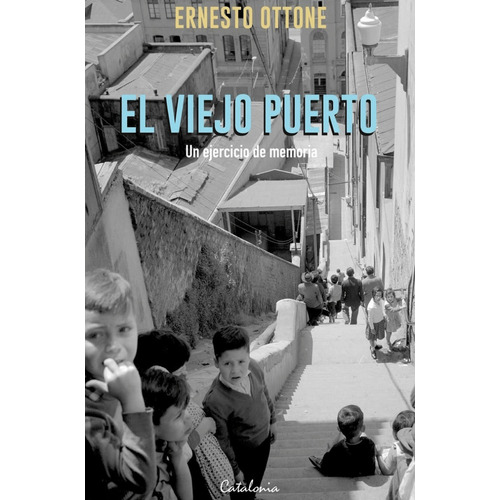 Libro El Viejo Puerto - Ottone, Ernesto