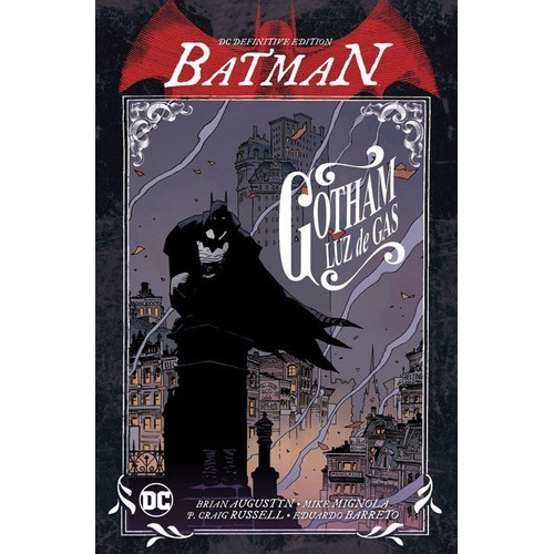 Batman: Gotham Luz De Gas - Dc Definitive, De Brian Augustyn Y Jeff Parker., Vol. 1. Editorial Dc, Tapa Blanda, Edición Dc En Español, 2021