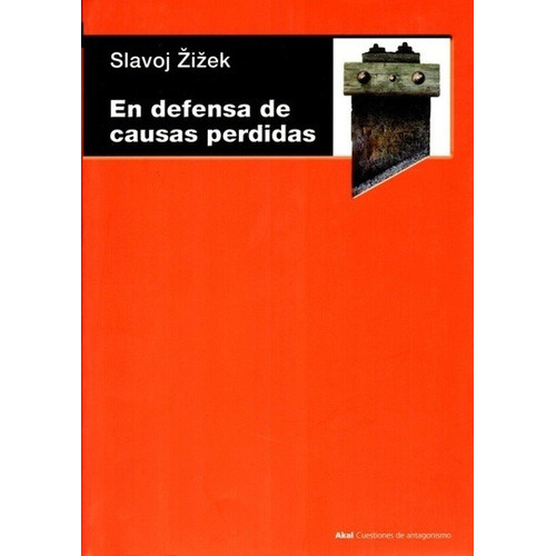 En Defensa De Causas Perdidas - Zizek Slavoj