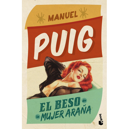 Beso De La Mujer Araña - Manuel Puig