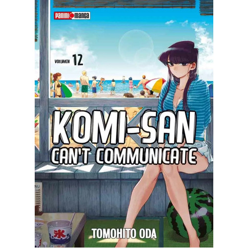 Komi San Can't: Komi San Can't, De Tomohito Oda. Serie 1, Vol. 1. Editorial Panini, Tapa Blanda En Español, 2022