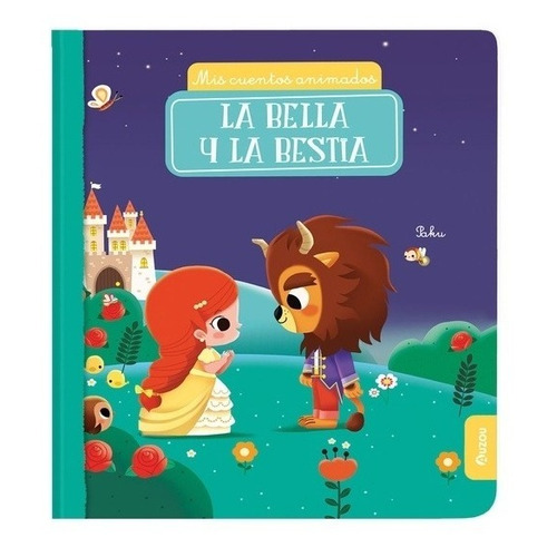 Libro La Bella Y La Bestia - Los Editores De Auzou - Auzou