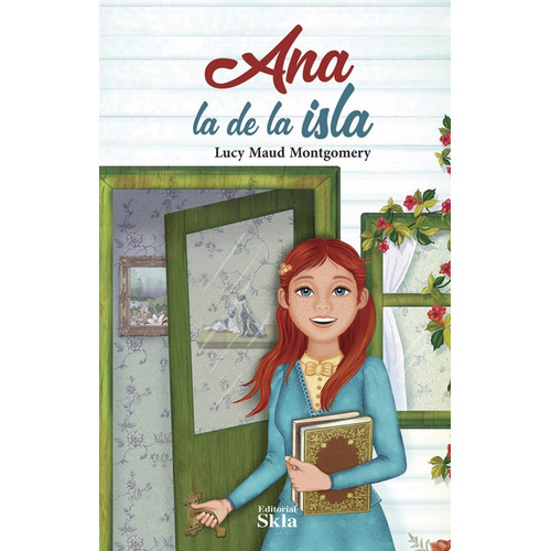 Ana, La De La Isla, De Lucy Maud Montgomery., Vol. 1. Editorial Skla, Tapa Blanda En Español, 2022