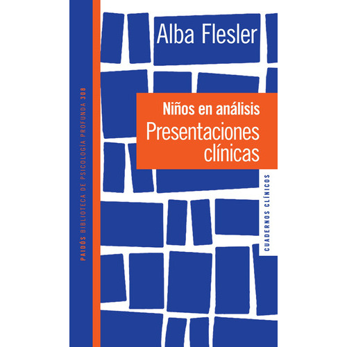 Niños en análisis, de Alba Flesler. Editorial PAIDÓS en español
