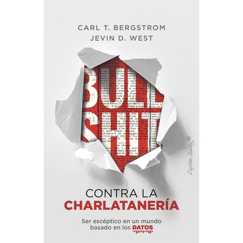 Bullshit Contra La Charlatanería Carl T. Bergstrom