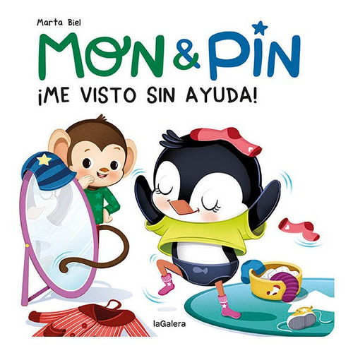 Mon & Pin. Ãâ¡me Visto Sin Ayuda!, De Biel, Marta. Editorial La Galera, Sau, Tapa Dura En Español