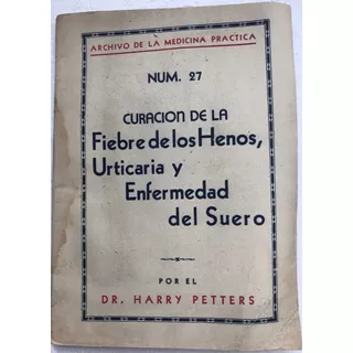 Fiebre Henos, Urticaria Y Enfermedad Suero Folleto Medicina