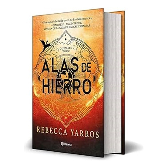 Alas De Hierro  - Rebecca Yarros