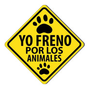Sticker, Pegatina Yo Freno Por Los Animales, Adhesivo Autos