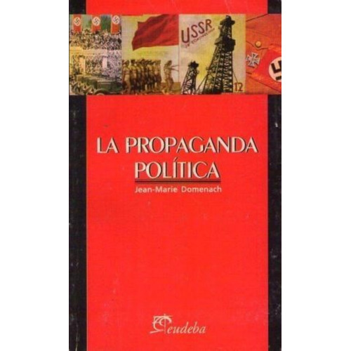 Propaganda Politica, La