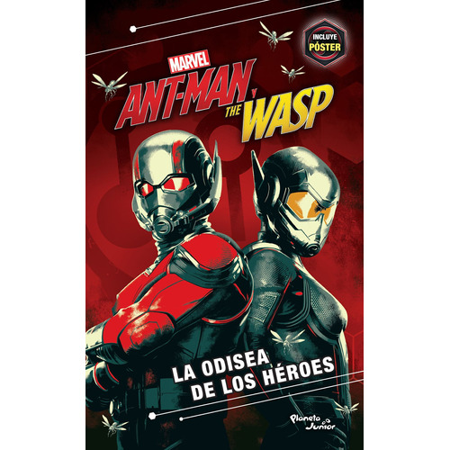 Ant-Man y the Wasp. La novela, de Marvel. Serie Marvel Editorial Planeta Infantil México, tapa blanda en español, 2018