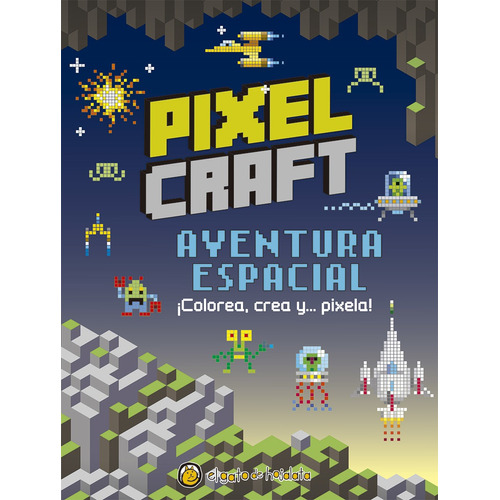 Aventura Espacial - Pixel Craft - El Gato De Hojalata