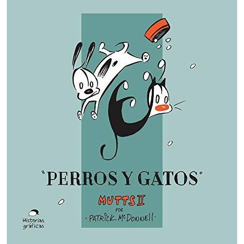 Mutts 2 Perros Y Gatos