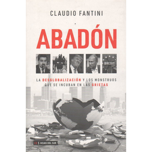 Abadon - La Desglobalizacion Y Los Monstruos Que Se Incuban